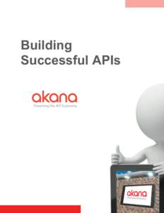 www.akana.com  Building Successful APIs  www.akana.com