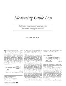 Measuring Cable Loss Improving measurement accuracy when low-power analyzers are used. By Frank Witt, AI1H