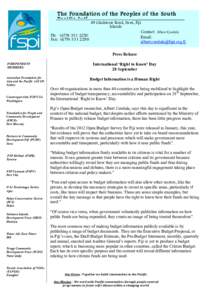The Foundation of the Peoples of the South Pacific Intl. 49 Gladstone Road, Suva, Fiji Islands Contact: Albert Cerelala