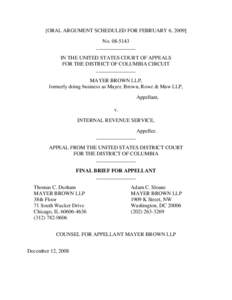 [ORAL ARGUMENT SCHEDULED FOR FEBRUARY 6, 2009] No[removed]_______________ IN THE UNITED STATES COURT OF APPEALS FOR THE DISTRICT OF COLUMBIA CIRCUIT _______________