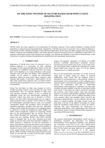 In: Paparoditis N., Pierrot-Deseilligny M., Mallet C., Tournaire O. (Eds), IAPRS, Vol. XXXVIII, Part 3B – Saint-Mandé, France, September 1-3, 2010  ON THE EFFECTIVENESS OF FEATURE-BASED LIDAR POINT CLOUD REGISTRATION 