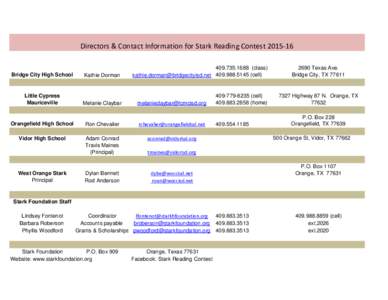 Directors & Contact Information for Stark Reading ContestBridge City High School Little Cypress Mauriceville