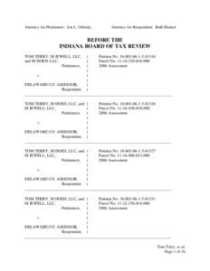 Attorney for Petitioners: Jon L. Orlosky  Attorney for Respondent: Beth Henkel BEFORE THE INDIANA BOARD OF TAX REVIEW