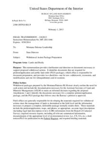 United States Department of the Interior BUREAU OF LAND MANAGEMENT Montana State Office 5001 Southgate Drive Billings, Montana[removed]www.blm.gov/mt