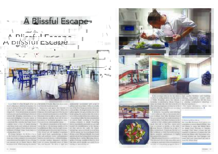 A Blissful Escape  Bliss Boutique Hotel Text: Paula Rabeling Images © Bliss Boutique Hotel and Terence Loydall