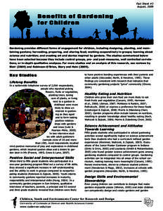 Fact Sheet #3 August, 2009 Benefits of Gardening for Children