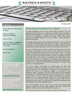 ≤ Benefits Bulletin≥ October 2013 In This Issue Retiree Benefits & Reservation of Rights