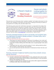 Parents and schools  A Parent’s Guide to:  working together for  student achievement.  Third Grade  Reading Standards 
