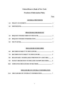 BANK POLICY Federal Reserve Bank of New York Freedom of Information Policy Page GENERAL PROVISIONS 1.0