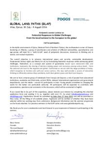 GLOBAL LAND PATHS (GLAP) Vitsa, Epirus, 30 July – 4 August 2016 Peripatetic summer seminar on Federalist Responses to Global Challenges From the local/national to the European to the global