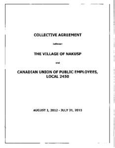 COLLECTIVE AGREEMENT between THE VILLAGE OF NAKUSP and