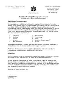 SUITE 501, 700 W. GEORGIA STREET  THE HONOURABLE CAROL BAIRD ELLAN CHIEF JUDGE  BOX 10287, PACIFIC CENTRE