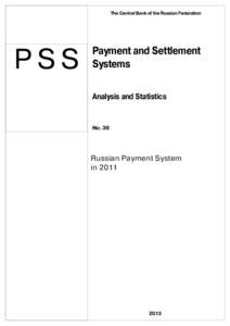 The Central Bank of the Russian Federation  PSS Payment and Settlement Systems