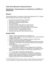 Scéim Pinsin Mhúinteoirí Thuaisceart Éireann Bileog Eolais 1: Eolas bunúsach ar na hathruithe ar an NITPS ón 1 Aibreán 2015 Réamhrá Cuireann Bileog Eolais 1 na hathruithe ar Scéim Pinsin Mhúinteoirí TÉ ón 1