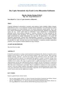 8. Ulusal Çatı & Cephe Sempozyumu2– 3 Haziran 2016 Mimar Sinan Güzel SanatlarÜniversitesi Fındıklı- İstanbul Dış Cephe Sisteminde Alçı Esaslı Levha Bileşeninin Kullanımı Öğr.Gör. Merdan Törehan TURA