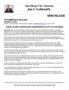 San Diego City Attorney  Jan I. Goldsmith NEWS RELEASE FOR IMMEDIATE RELEASE October 5, 2011