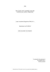 2004  THE LEGISLATIVE ASSEMBLY FOR THE AUSTRALIAN CAPITAL TERRITORY  Liquor Amendment Regulations[removed]No 1)