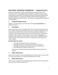 DOCTORAL PROGRAM HANDBOOK *  UpdatedWelcome to the Graduate Program of the Department of Political Science at the University of Utah! This Graduate Program Handbook is intended to help you better