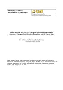 Improving Learning, Fostering the Will to Learn European Association for Research on Learning and Instruction  Constraints and affordances of reasoning discourses in mathematics