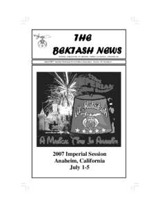 THE BEKTASH NEWS OFFICIAL PUBLICATION OF BEKTASH TEMPLE A.A.O.N.M.S. CONCORD, NH June 2007 Member Northeast Shrine Editors Association Volume XX, Number 6