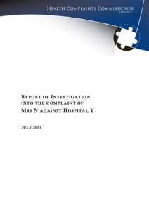 REPORT OF INVESTIGATION INTO THE COMPLAINT OF