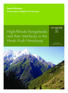 Special Publication On the occasion of ICIMOD’s 30th anniversary High-Altitude Rangelands and their Interfaces in the Hindu Kush Himalayas