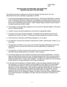 FORMINSTRUCTIONS FOR PREPARING AND SUBMITTING REPORTS FOR COST-TYPE IWR WORK  The following information supplements the Technical Records and Data Article (VI) of the