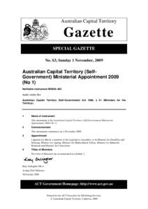 Politics of Australia / Joy Burch / First Gallagher Ministry / Minister for Health / Third Stanhope Ministry / Katy Gallagher / Simon Corbell / Australian Capital Territory ministries / Members of the Australian Capital Territory Legislative Assembly / Government of Australia