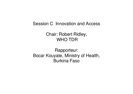 Taking a holistic and inclusive approach ensuring coherence across regions and international forums, bringing in all partners, providing legitimacy to subsequent actions  ensuring country ownership and support of health 