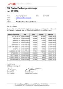 Economics / International Securities Identification Number / S82 / SIX / Schaub / Bond / Financial system / Financial economics / SIX Swiss Exchange