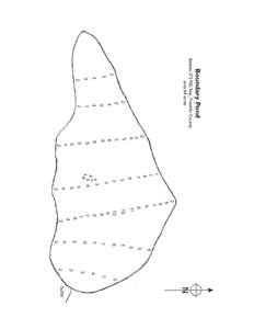 BOUNDARY POND Beattie Twp., Franklin County U.S.G.S. Boundary Pond, Maine (7½’) Fishes Brook trout Physical Characteristics