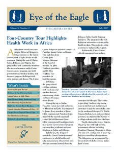 Eye of the Eagle THE CARTER CENTER Four-Country Tour Highlights Health Work in Africa