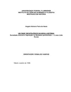 UNIVERSIDADE FEDERAL FLUMINENSE INSTITUTO DE CIÊNCIAS HUMANAS E FILOSOFIA MESTRADO EM HISTÓRIA Angelo Adriano Faria de Assis