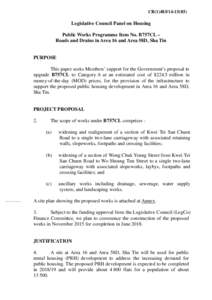 CB[removed])  Legislative Council Panel on Housing Public Works Programme Item No. B757CL – Roads and Drains in Area 16 and Area 58D, Sha Tin