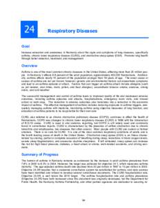 24  Respiratory Diseases Goal Increase education and awareness in Kentucky about the signs and symptoms of lung diseases, specifically