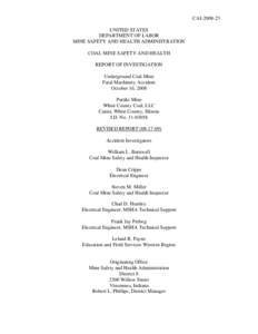 MSHA - Report of Investigation - Underground Coal Mine -  Fatal Machinery Accident Occuring October 16, 2008