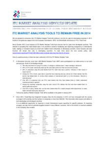 ITC Market Analysis Services Update