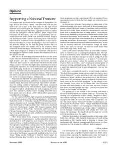 Opinion  Supporting a National Treasure It is a sunny July afternoon on the campus of Hampshire College, and the five o’clock “Prime Time Theorem” talk has just ended. The talk is part of the daily ritual for the h