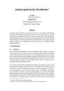 Analysis patterns for oil refineries1 Lei Zhen Email:  Guangzhen Shao Email:  Beijing Salien Computer Company