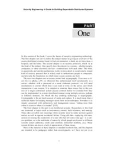 Security Engineering: A Guide to Building Dependable Distributed Systems  PART One In this section of the book, I cover the basics of security engineering technology.