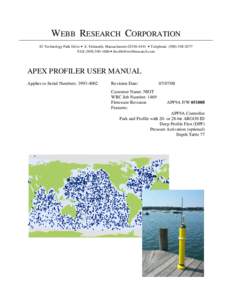 WEBB RESEARCH CORPORATION 82 Technology Park Drive • E. Falmouth, Massachusetts • TelephoneFAX •  APEX PROFILER USER MANUAL Applies to Serial Numbers: