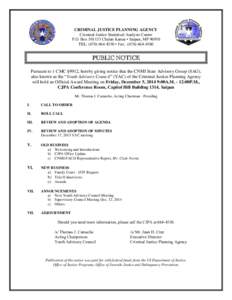 CRIMINAL JUSTICE PLANNING AGENCY Criminal Justice Statistical Analysis Center P.O. Box[removed]Chalan Kanoa • Saipan, MP[removed]TEL: ([removed] • Fax: ([removed]PUBLIC NOTICE