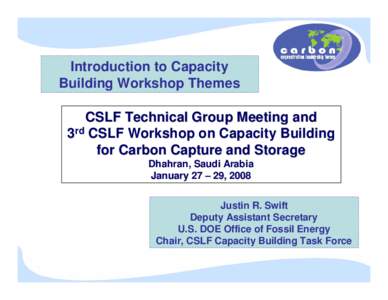 Chemistry / Carbon capture and storage / Climate change / Carbon Sequestration Leadership Forum / Carbon dioxide / Carbon sequestration / Chemical engineering