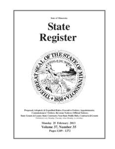 State of Minnesota  State Register  Proposed, Adopted, & Expedited Rules; Executive Orders; Appointments;