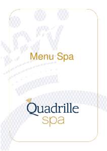 Menu Spa  I.HI-TECH EQUIPMENTS II. FACE TREATMENTS III. TREATMENTS [COMFORT ZONE]