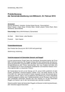 Schellenberg, MärzProtokollauszug der Gemeinderatssitzung vom Mittwoch, 24. FebruarAnwesend: