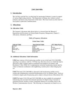 [removed]MHz 1. Introduction The Air Force and the Navy use this band for aeronautical telemetry systems in support of various flight testing missions. The Department of Energy also conducts surface telemetry operations