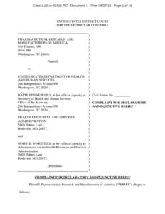 Case 1:13-cv[removed]RC Document 1 Filed[removed]Page 1 of 16  UNITED STATES DISTRICT COURT FOR THE DISTRICT OF COLUMBIA ) PHARMACEUTICAL RESEARCH AND