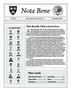 Nota Bene Vol. 9 No. 2 CLASS OF[removed]WHAT’S HAPPENING AT HARVARD CLASSICS