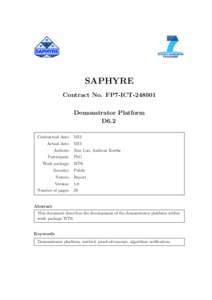 SAPHYRE  SAPHYRE Contract No. FP7-ICTDemonstrator Platform D6.2